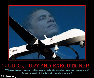 obama judge-jury-and-executioner-obama-drones-executioner-comingt-politics