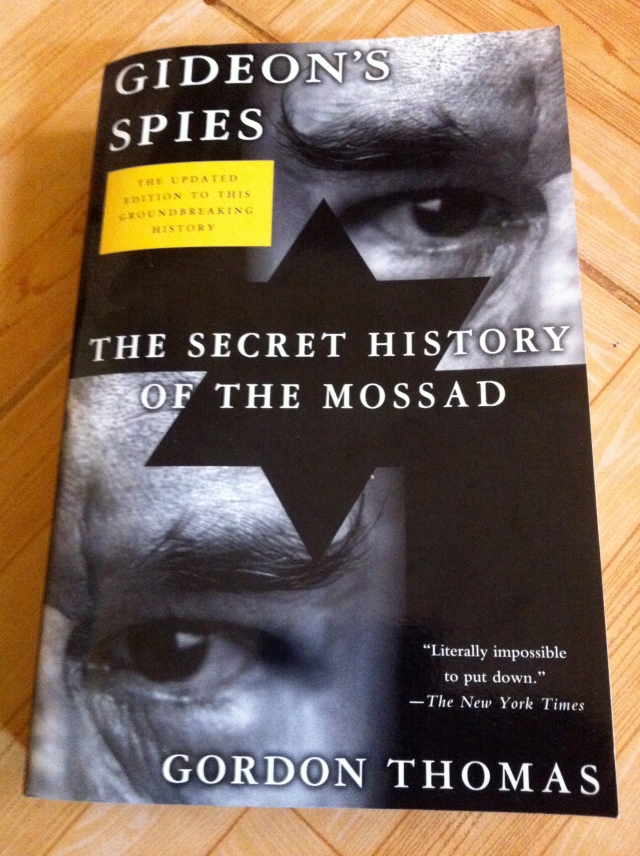 NOW IN THE 7TH 2012 EDITION: "TELLS IT LIKE IT WAS--AND LIKE IT IS" (Meir Amit, former director general of Mossad) 